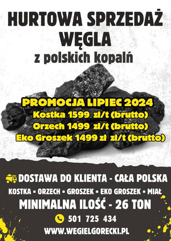 Sprzedaż hurtowa węgla.Polskie kopalnie.Promocja Lipiec 2024